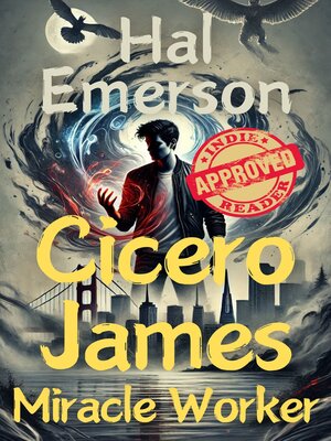 cover image of Cicero James, Miracle Worker